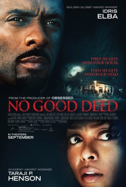 No Good Deed – Türkçe Dublaj izle