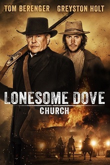 Lonesome Dove Kilisesi – Türkçe Dublaj izle