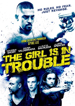 The Girl Is in Trouble – izle