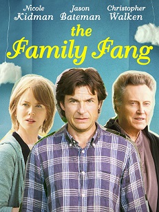 The Family Fang 2015 izle