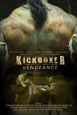Kana Kan: İntikam – Kickboxer Vengeance 2016 Türkçe Dublaj izle