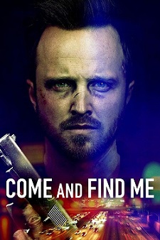 Come and Find Me 2016 izle