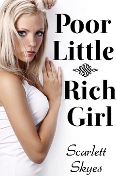 Poor Little Rich Girl Part One izle
